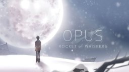 OPUS: Rocket Of Whispers (NS)   © Flyhigh Works 2018    1/3