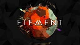 Element (NS)   © Flightless 2018    1/3