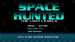 Space Hunted: The Lost Levels (WU)   © Ultra Dolphin Revolution 2020    1/3