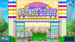 Pocket Arcade Story (NS)   © Kairosoft 2020    1/3