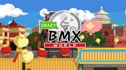 Crazy BMX World (NS)   © Shinyuden 2018    1/3
