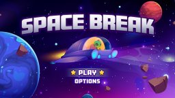 Space Break (PS4)   © Smobile 2021    1/3