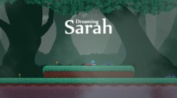 Dreaming Sarah (PC)   © Asteristic 2015    1/3