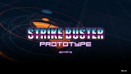 Strike Buster Prototype (NS)   © BD Games 2022    1/3