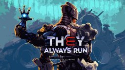 They Always Run: Deluxe (NS)   © Plug In Digital 2024    3/6