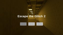 Escape The Glitch 2: Backrooms (PS5)   © Oiven 2024    2/5