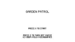 Garden Patrol (PS4)   © Xeneder Team 2024    2/6