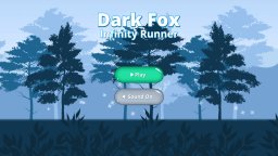 Dark Fox: Infinity Runner (PS4)   © Zakym 2025    5/6