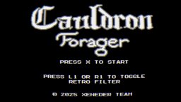 Cauldron Forager (PS5) &nbsp; &copy; Xeneder Team 2025 &nbsp;  1/6